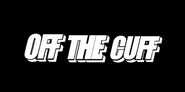 OFF THE CUFF, LLC.